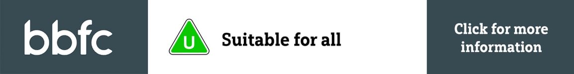 BBFC U - Suitable for all